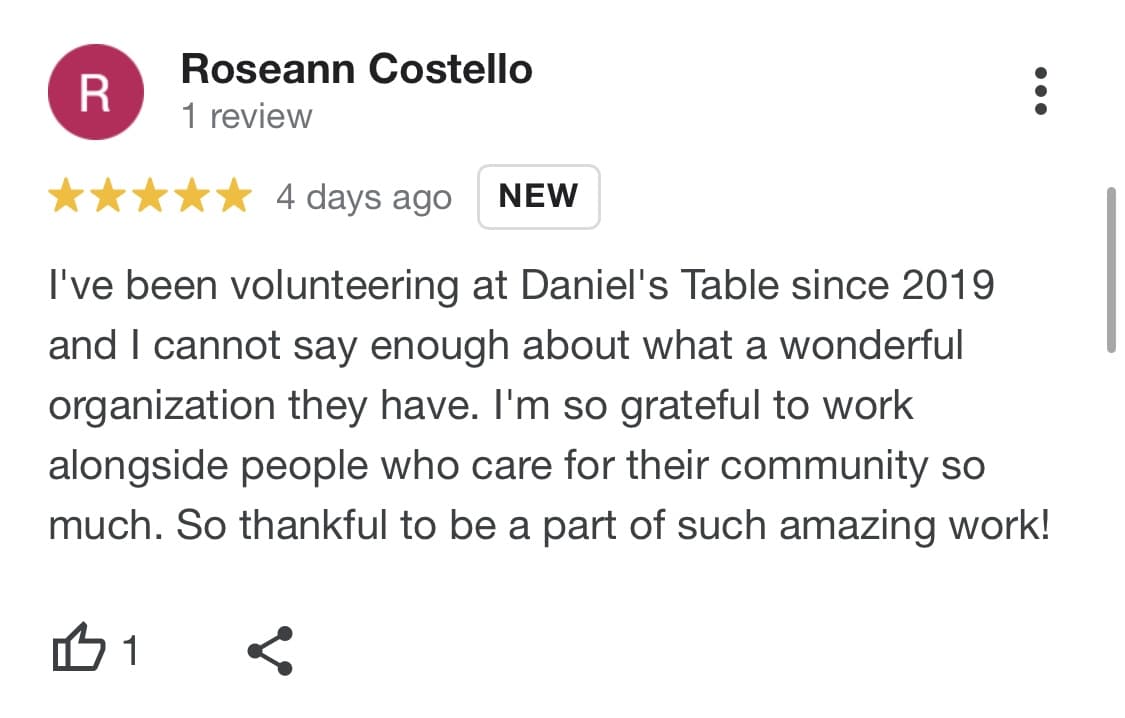 Roseann Costello Google Review says how wonderful it is to volunteer at Daniel's Table