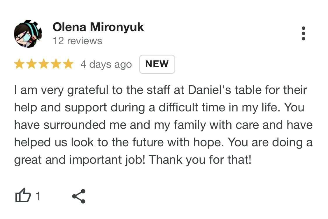 Olena Mironyuk Google Review says how grateful they are for Daniel's Table